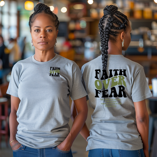 Faith over Fear Tee