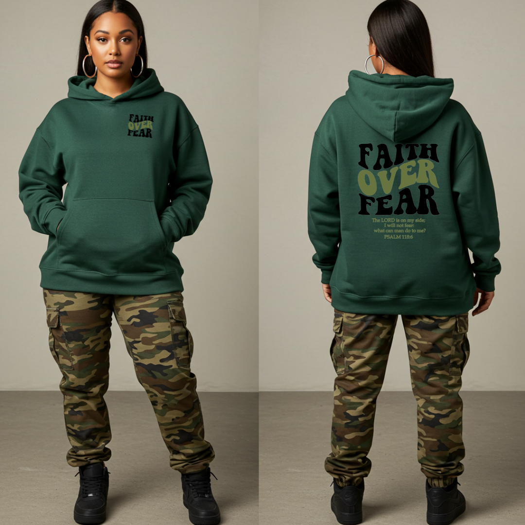 Faith Over Fear Hoodie