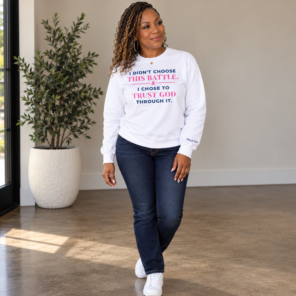 I Didn't Choose This Battle & I Chose To Trust God crewneck sweatshirt, white, Psalm 56:3