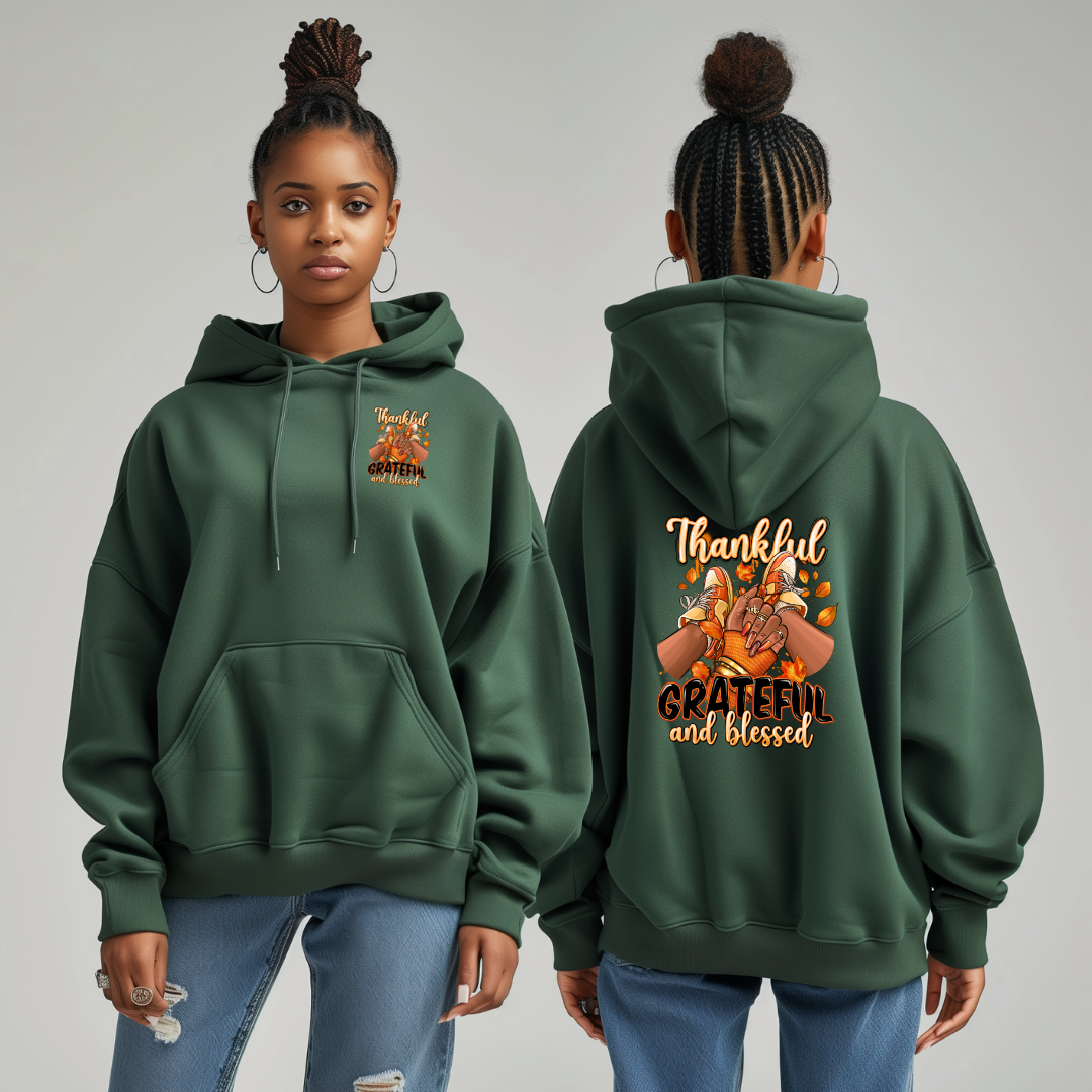 Thankful, Grateful and Blessed Hoodie