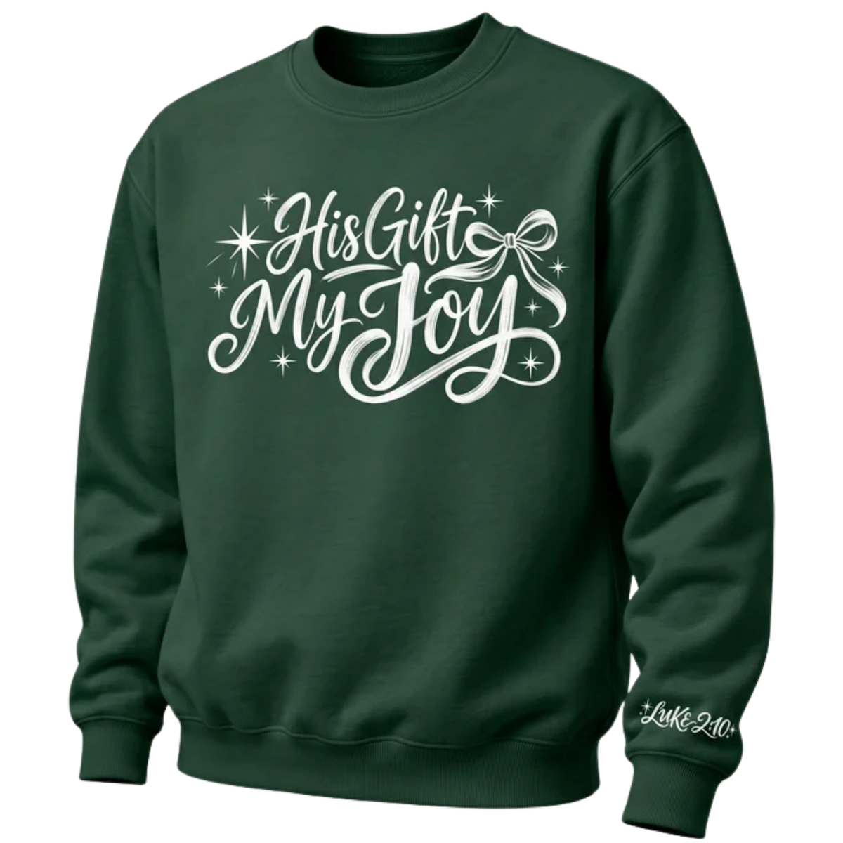 Forest green His Gift My Joy crewneck sweatshirt flat mockup