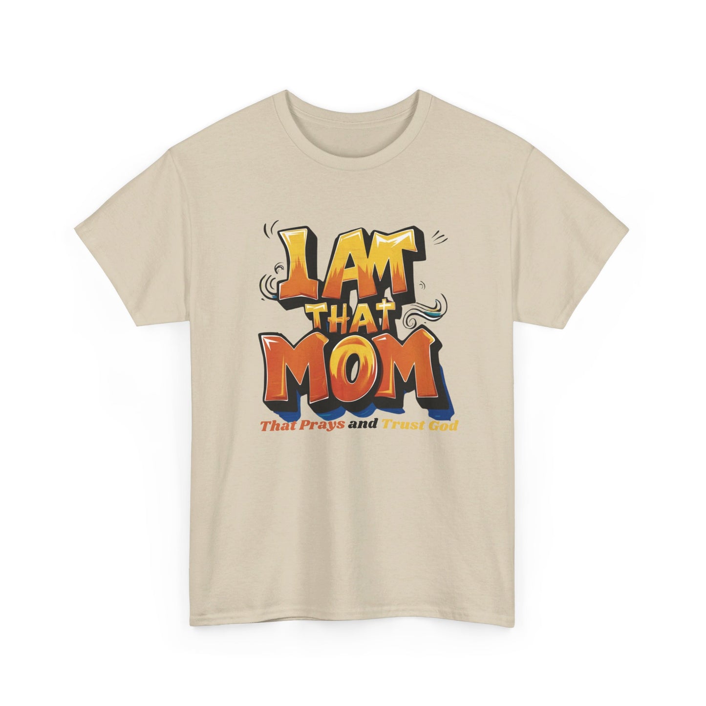 I AM THAT MOM Tee