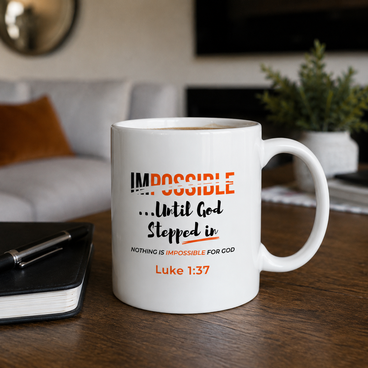 Impossible... Until God Stepped In 15 oz Coffee Mug
