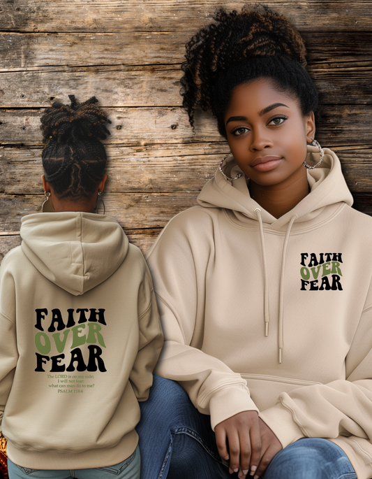 Faith Over Fear hoodies