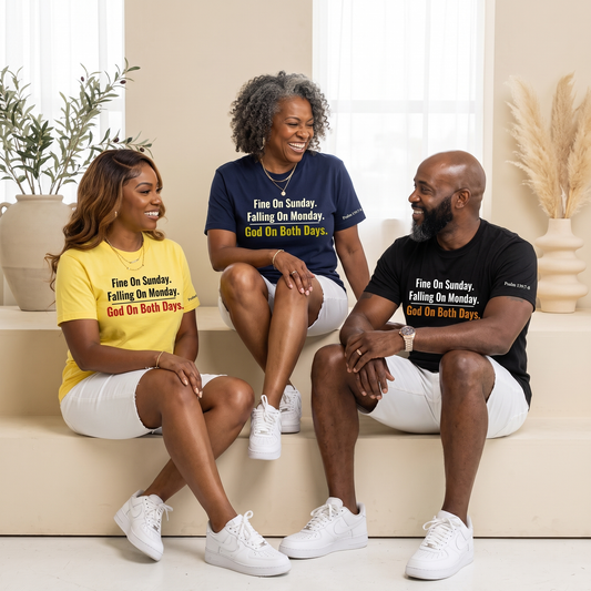 Fine On Sunday. Falling On Monday. God On Both Days. — Unisex Tee